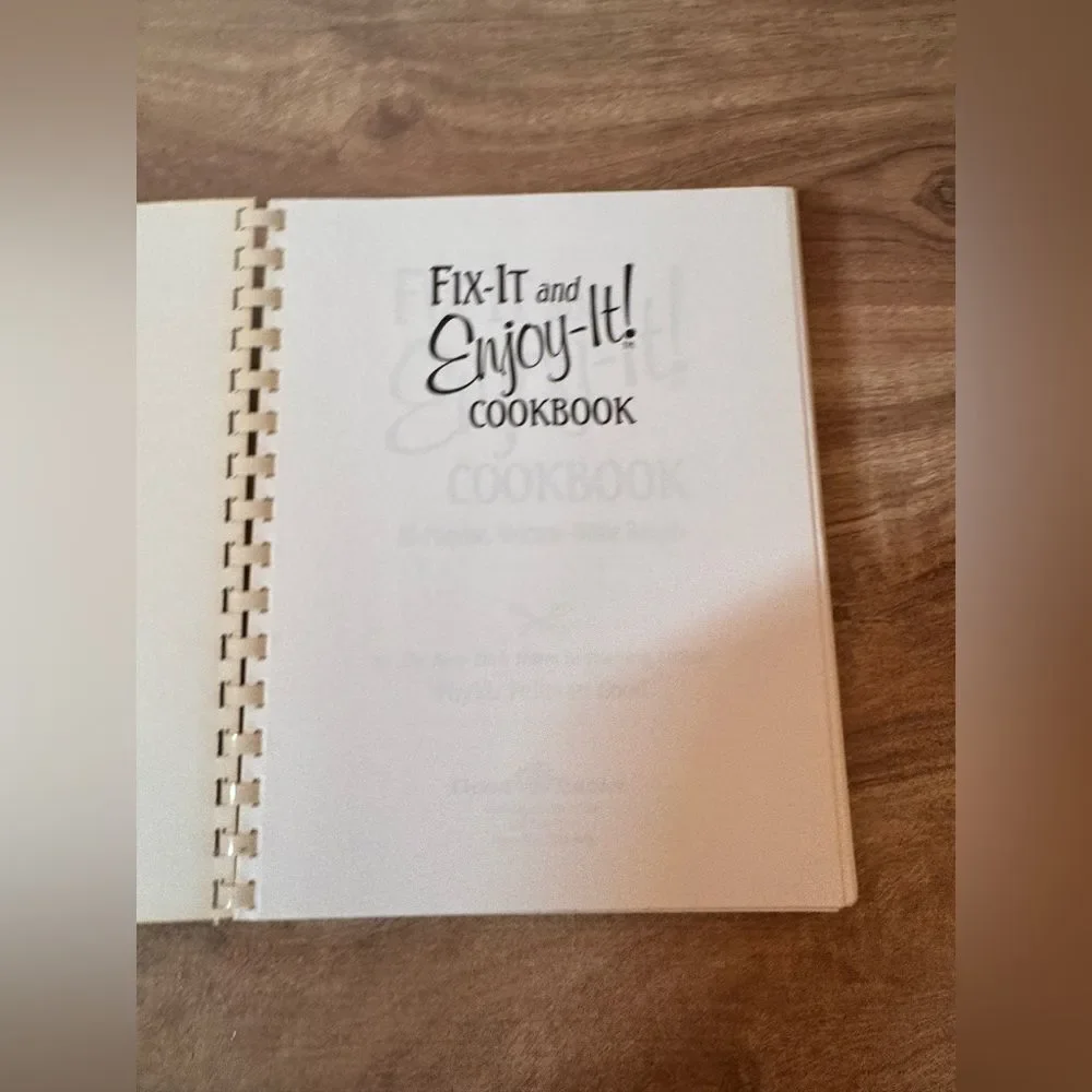Fix-It and Enjoy-It  All-Purpose, Welcome-Home Recipes by Phyllis Good